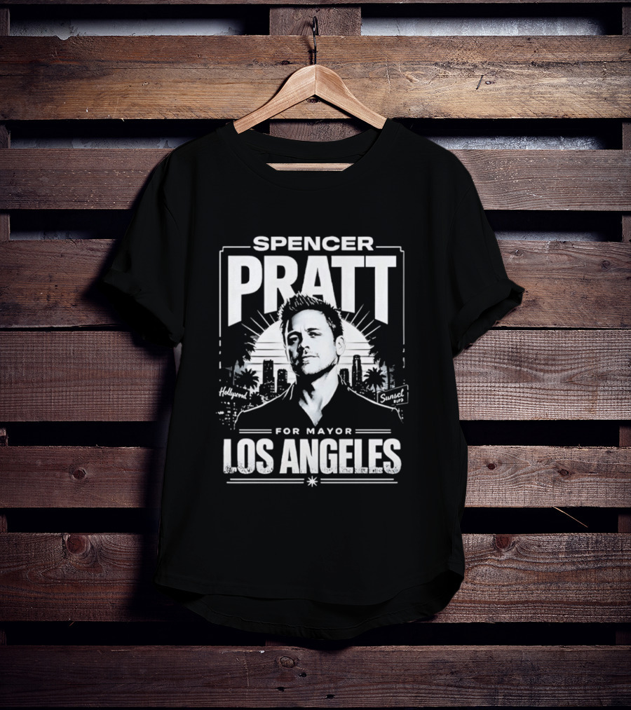 Spencer Pratt For Mayor Los Angeles City Skyline T-Shirt
