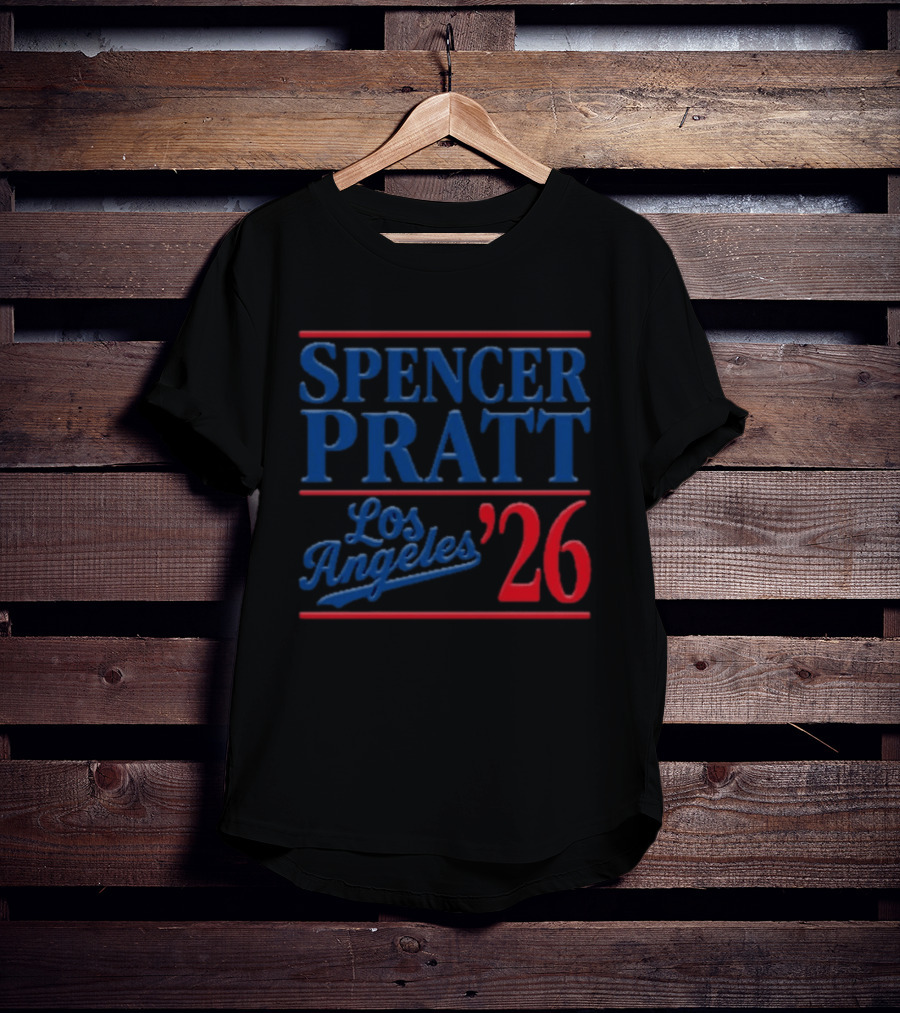 Spencer Pratt Los Angeles 2026 Mayor Election Campaign T-Shirt