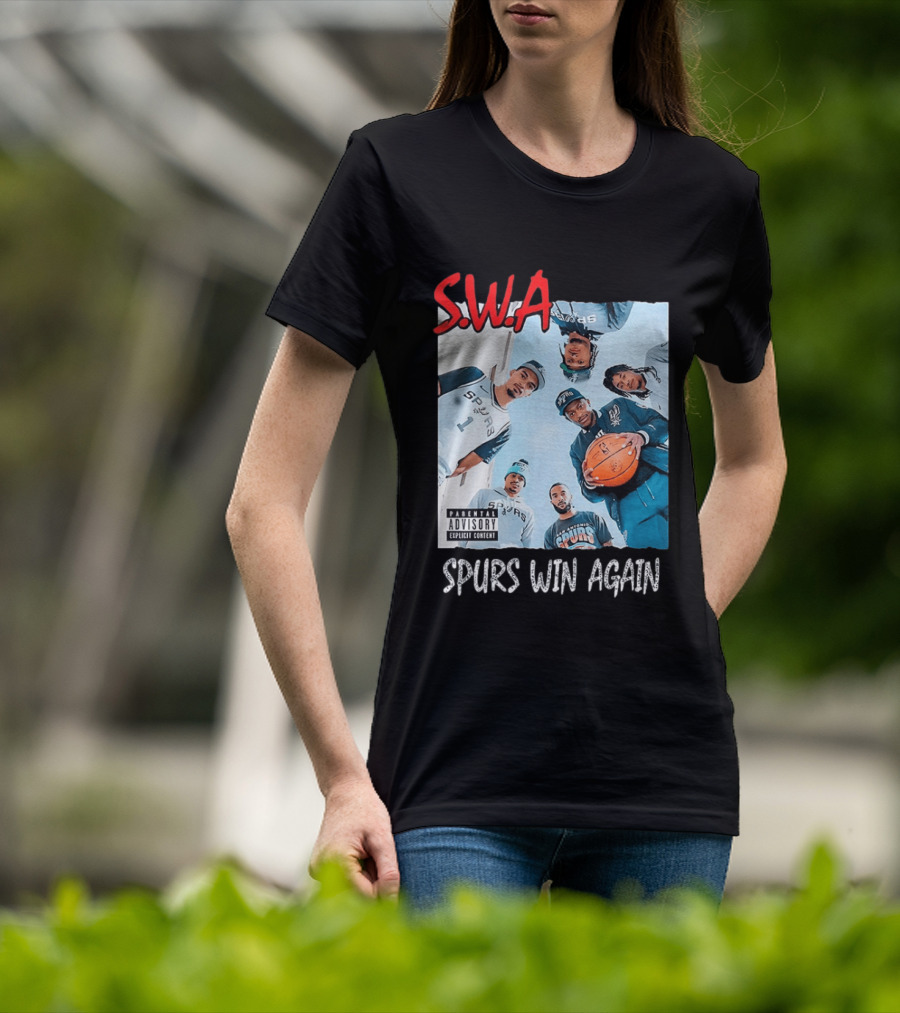 SWA Spurs Win Again San Antonio Spurs Straight Outta Compton T-Shirt