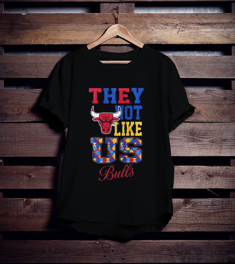 They Not Like Us Autism Awareness Chicago Bulls Puzzle Pieces T-Shirt
