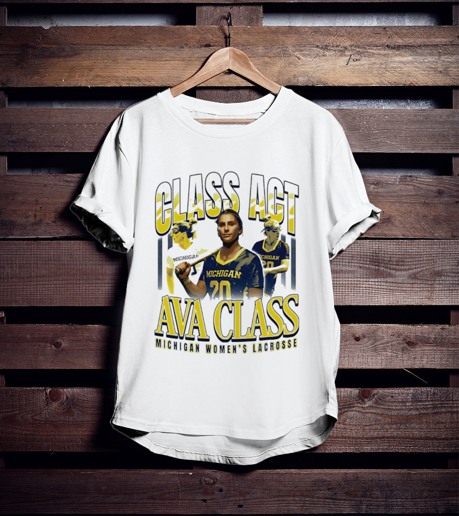 Class Act Michigan Women's Lacrosse Ava Class T-Shirt