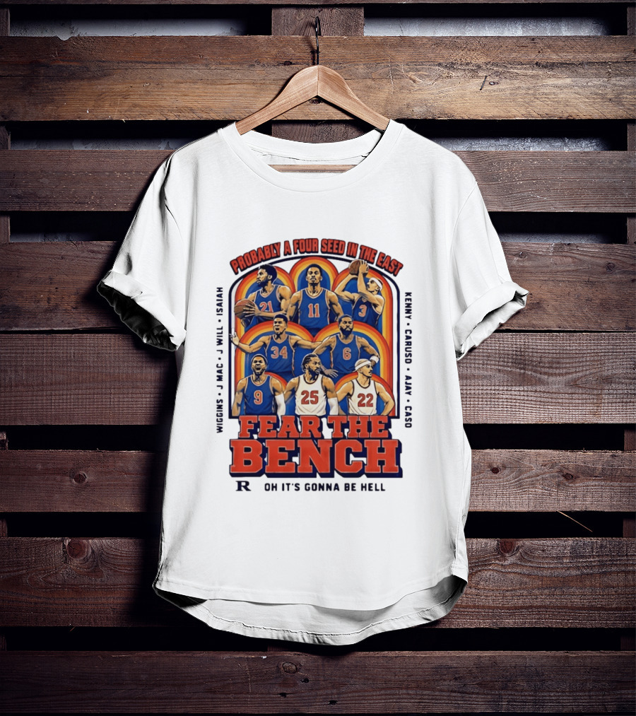 Probably A Four Seed In The East Fear The Bench Oklahoma City Thunder Basketball Players T-Shirt