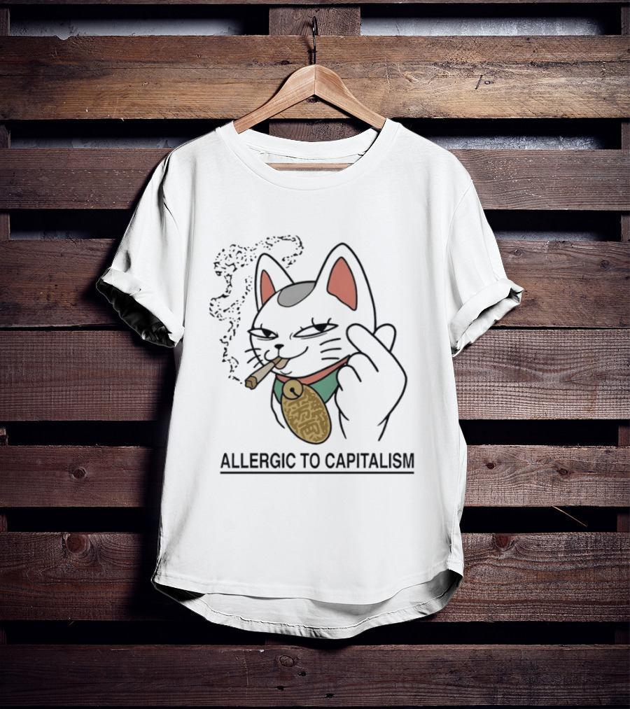 Lucky Cat Smoking Allergic To Capitalism T-Shirt