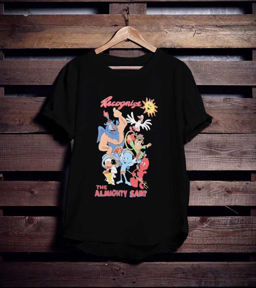 Recognize The Almighty Saint Mythic Characters Coagula Solve T-Shirt