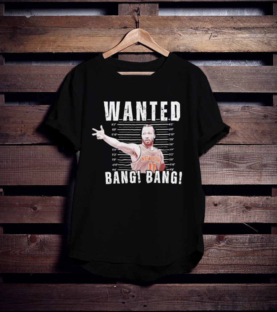 Jalen Brunson New York Knicks Wanted Bang Bang Shot T-Shirt