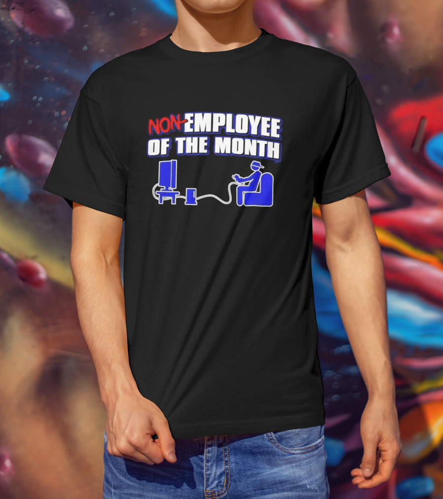 Non Employee Of The Month Gaming Console Player T-Shirt