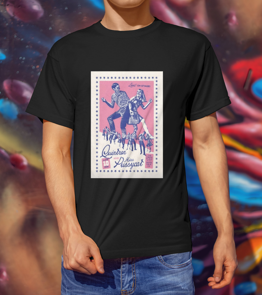 Quintron And Miss Pussycat Live On Stage June 10 2026 Santa Cruz CA Tour T-Shirt