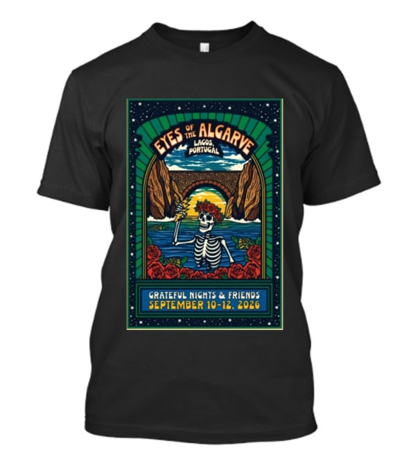 Eyes Of The Algarve Lagos Portugal September 10 12 2026 Grateful Nights & Friends T-Shirt