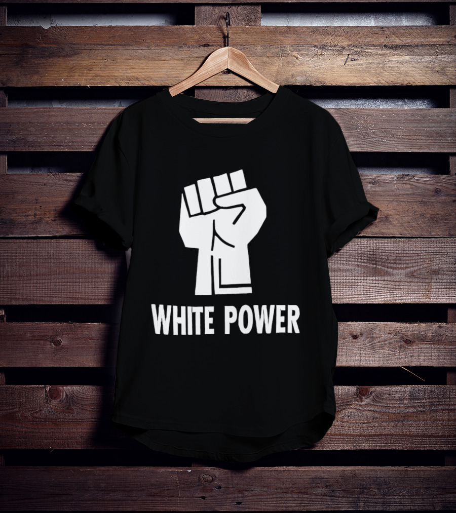 White Power Raised Fist T-Shirt