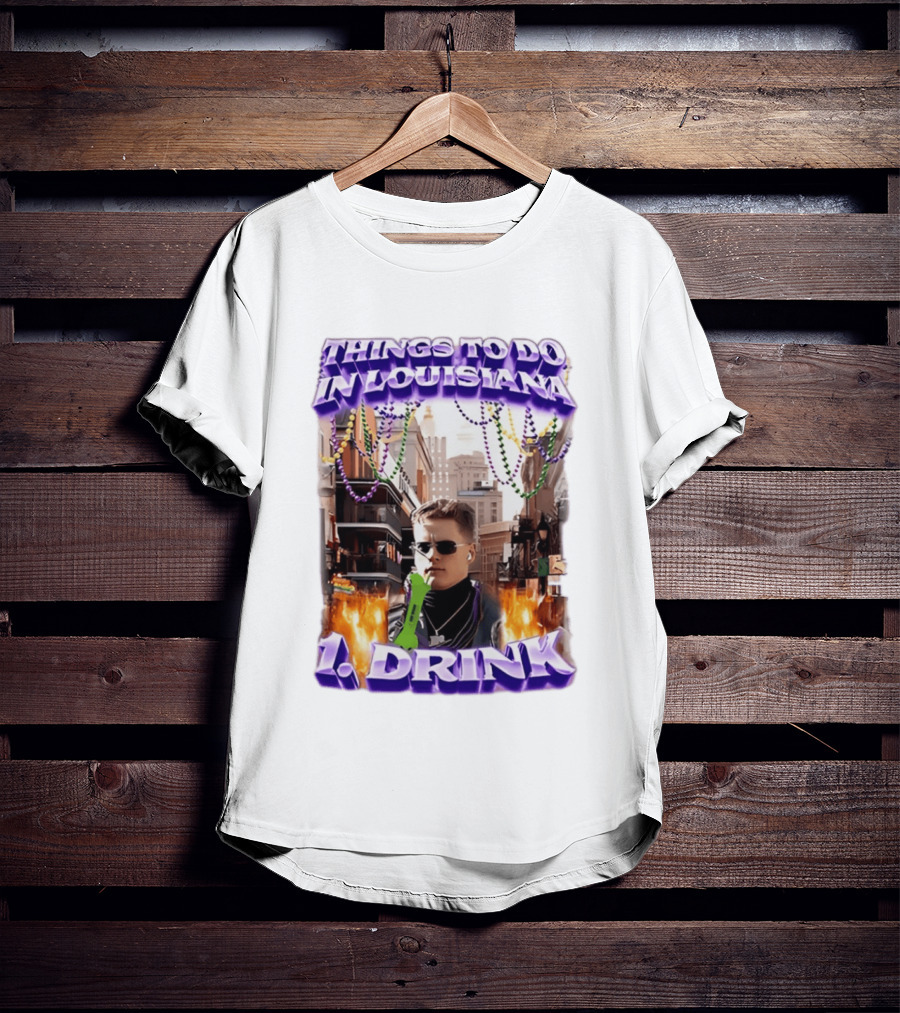 Things To Do In Louisiana Beads And Drinks Street Vibes T-Shirt