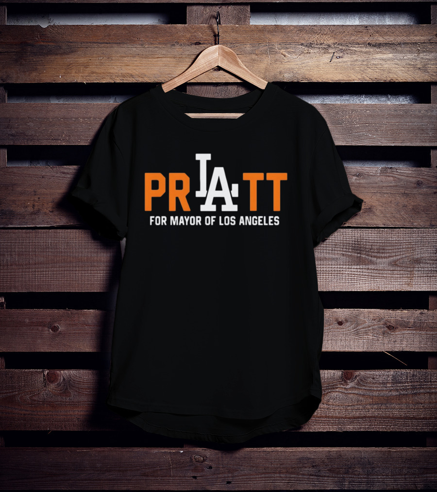 PRATT For Mayor Of Los Angeles Election Campaign LA T-Shirt