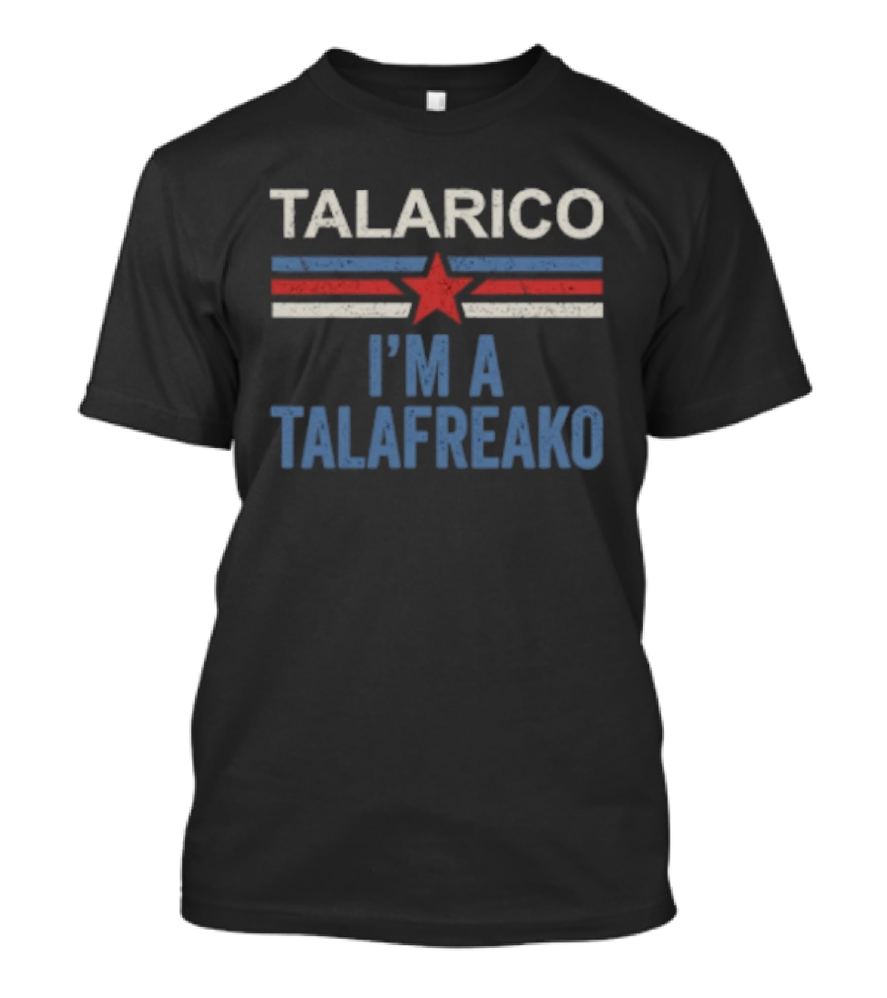 Talarico I'm A Talafreako Election Theme 2026 T-Shirt