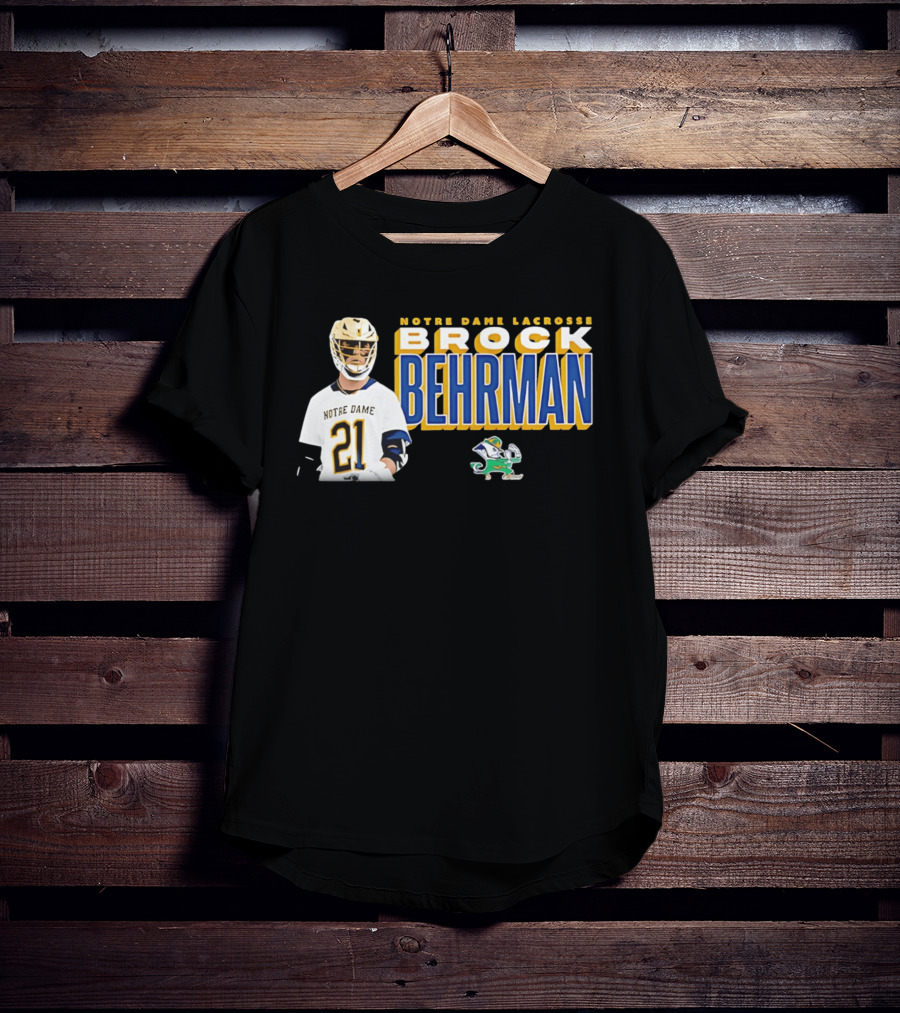 Notre Dame Lacrosse Brock Behrman 21 Fighting Irish T-Shirt