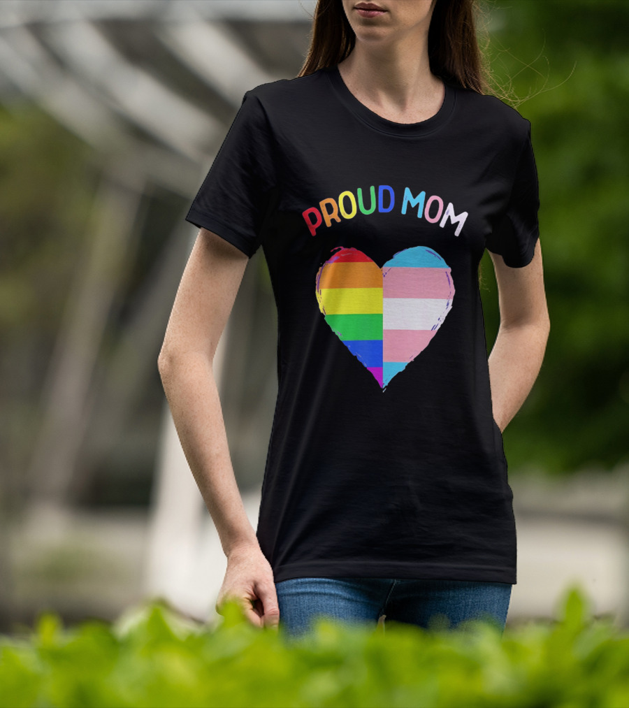 Proud Mom LGBTQ+ Transgender Heart Rainbow T-Shirt