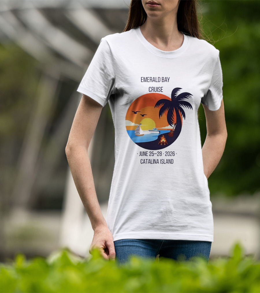 Emerald Bay Cruise June 25 28 2026 Catalina Island Sunset Palm Tree Boat Bonfire T-Shirt