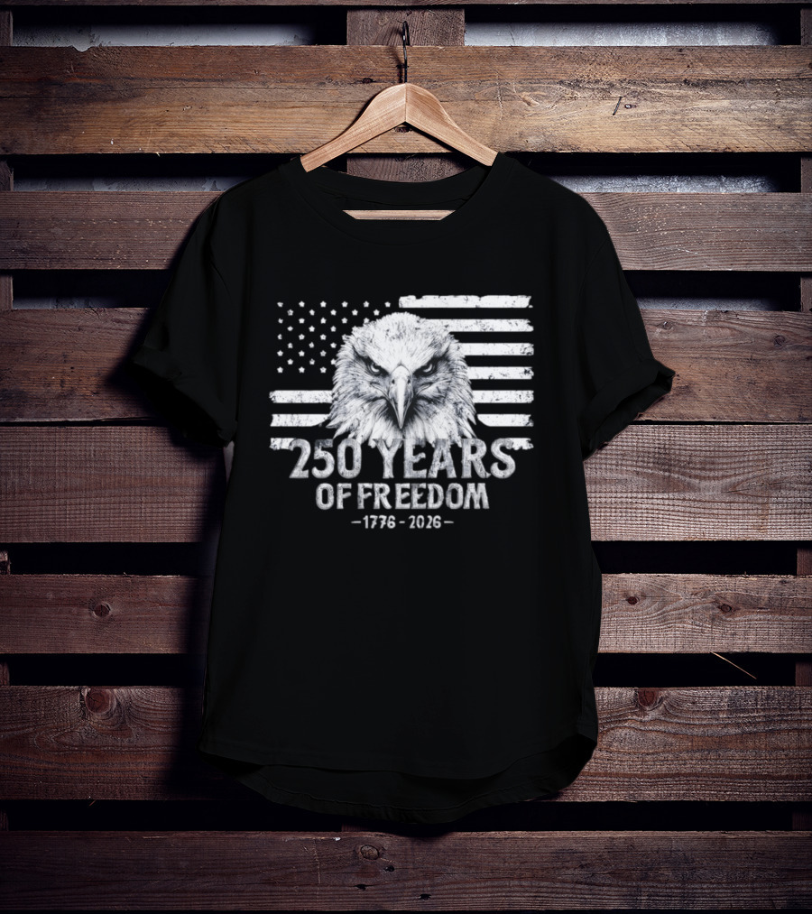 250 Years Of Freedom 1776 2026 Bald Eagle Distressed American Flag Stars And Stripes T-Shirt