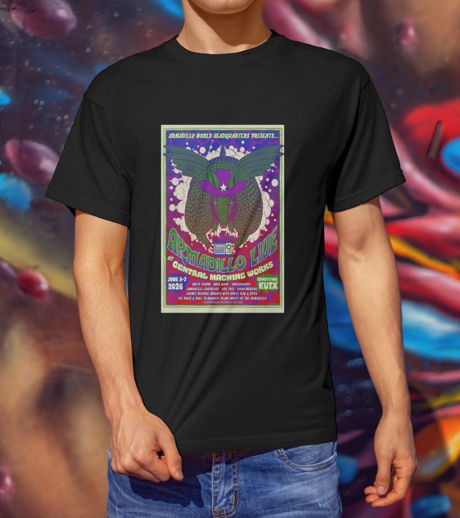 Armadillo World Headquarters Presents Armadillo Live At Central Machine Works June 5 7 2026 Benefiting KUTX T-Shirt