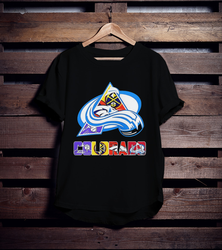 Colorado Avalanche Nuggets Broncos Rockies Sports Teams T-Shirt