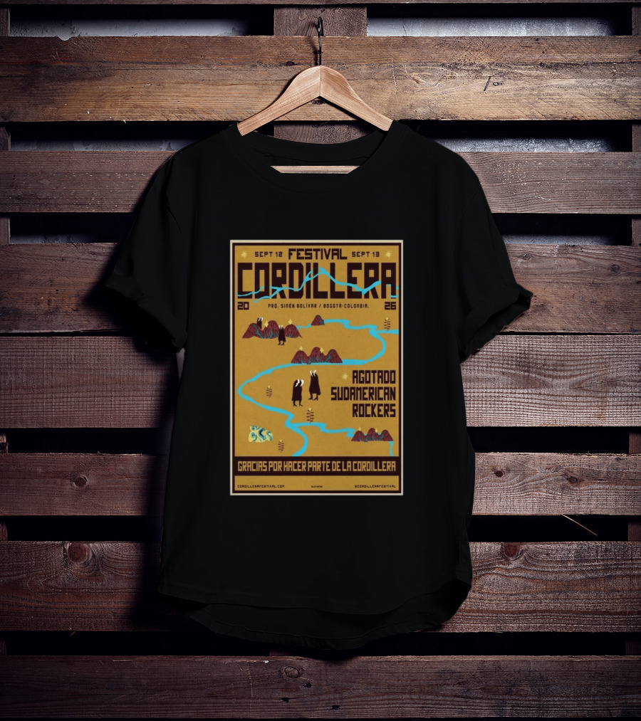 Festival Cordillera Sept 12 13 2026 Bogotá Colombia Agotado Sudamerican Rockers Pro. Simón Bolívar T-Shirt