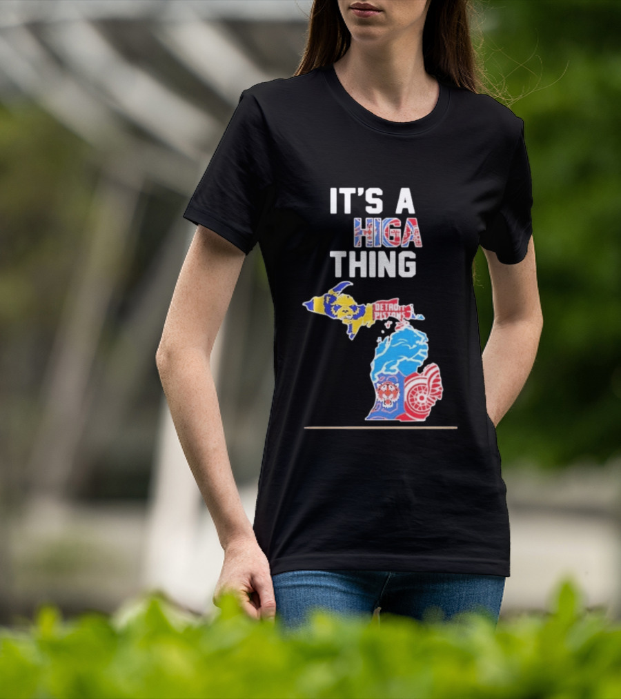 It's A Michigan Thing Detroit Pistons Tigers Red Wings Wolverines T-Shirt
