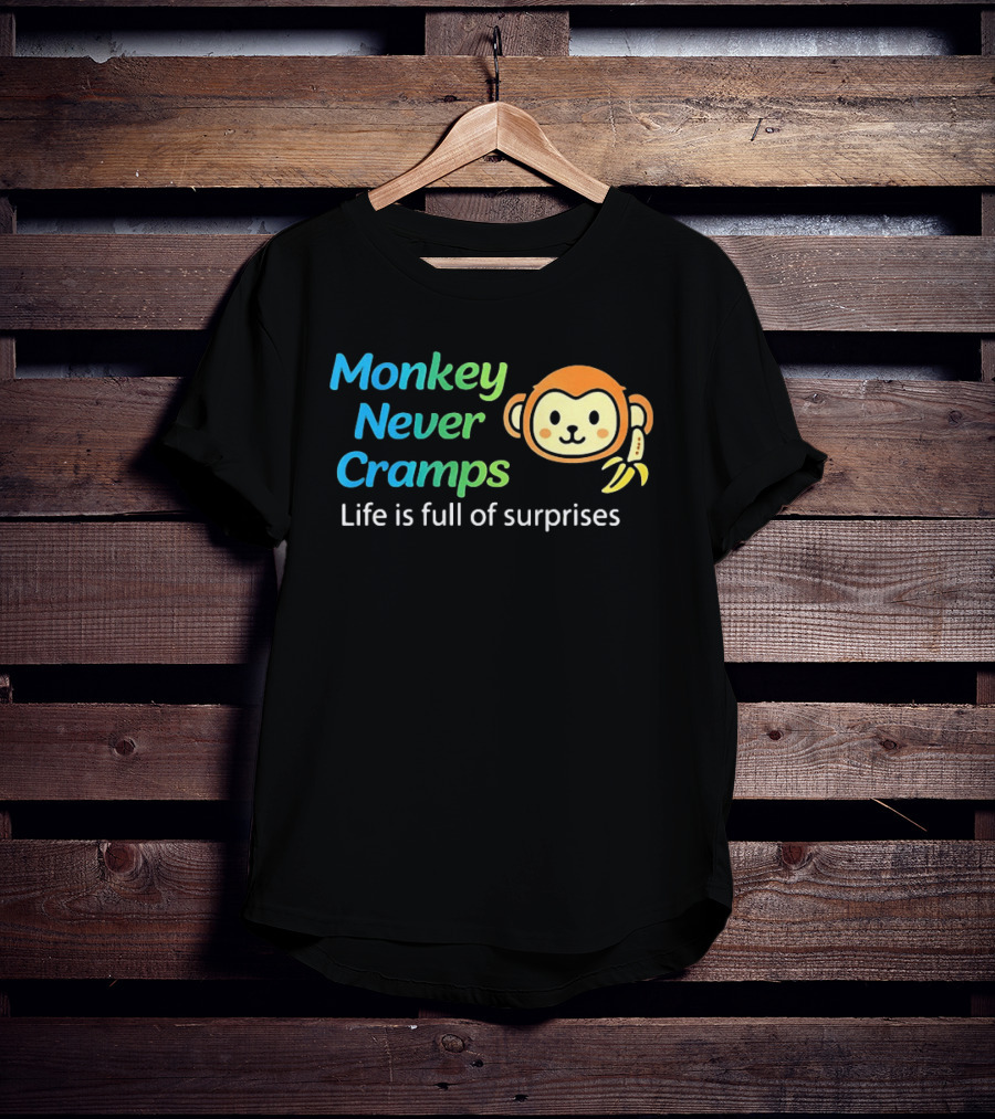 Monkey Never Cramps Life Is Full Of Surprises Munenori Kawasaki T-Shirt