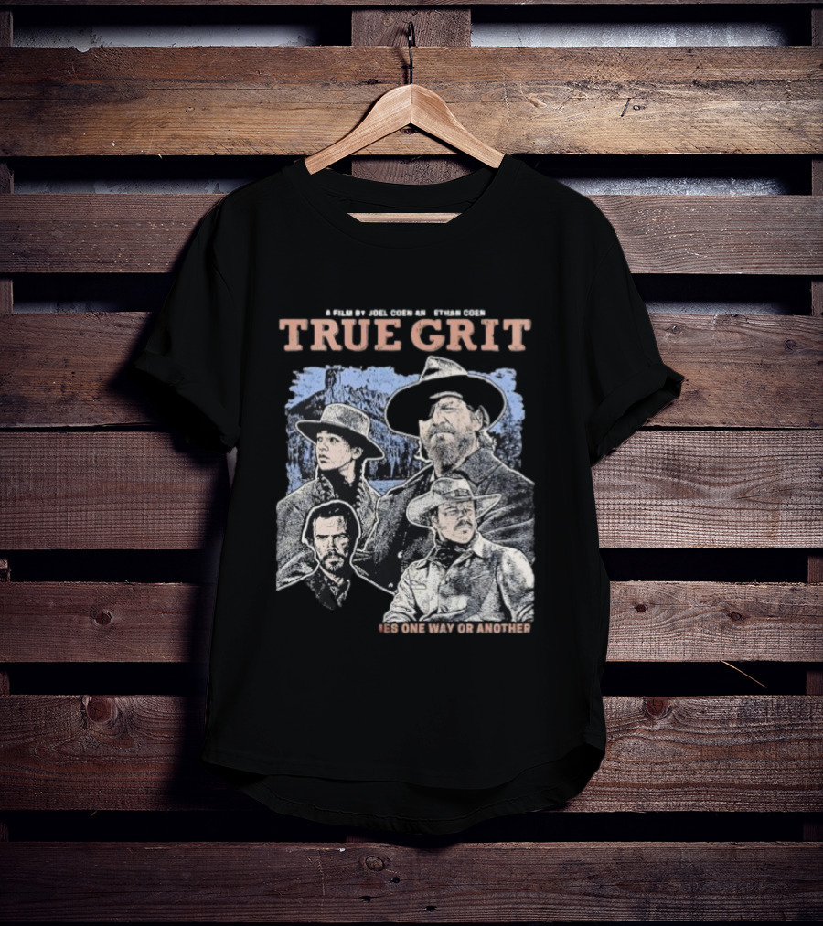 A Film By Joel Coen And Ethan Coen True Grit One Way Or Another Cast Illustration T-Shirt