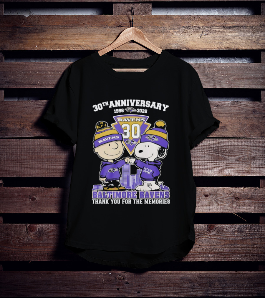 Baltimore Ravens Snoopy Charlie Brown 30th Anniversary 1996 2026 Thank You For The Memories T-Shirt