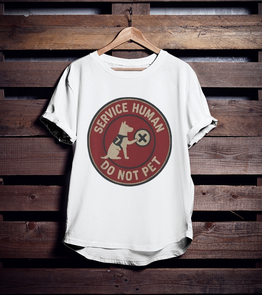 Service Human Do Not Pet Dog Badge T-Shirt