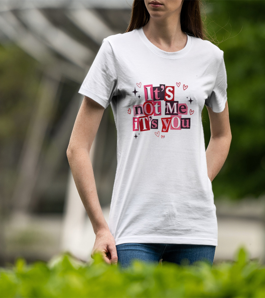 Funny Valentine’s Day It’s Not Me It’s You Sarcastic Anti Valentine Red-Pink Letters Hearts T-Shirt
