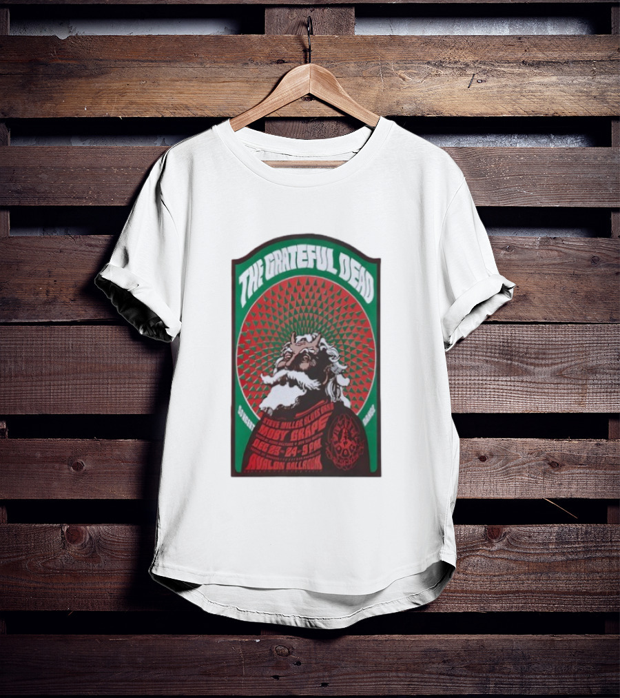 The Grateful Dead Avalon Ballroom San Francisco Dec 23-24 2025 Featuring Moby Grape And Steve Miller Blues Band T-Shirt