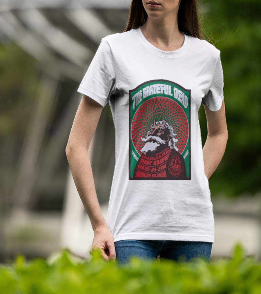 The Grateful Dead Avalon Ballroom San Francisco Dec 23-24 2025 Featuring Moby Grape And Steve Miller Blues Band T-Shirt
