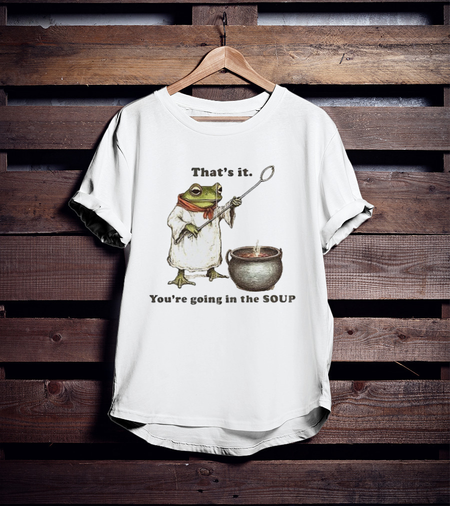 Weirdcore Meme Frog That's It You're Going In The Soup Nostalgic Aesthetic T-Shirt