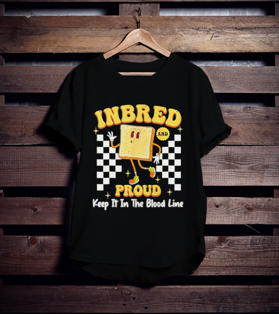 Inbred Humor Keep It In The Blood Line Proud Fun Cartoon T-Shirt