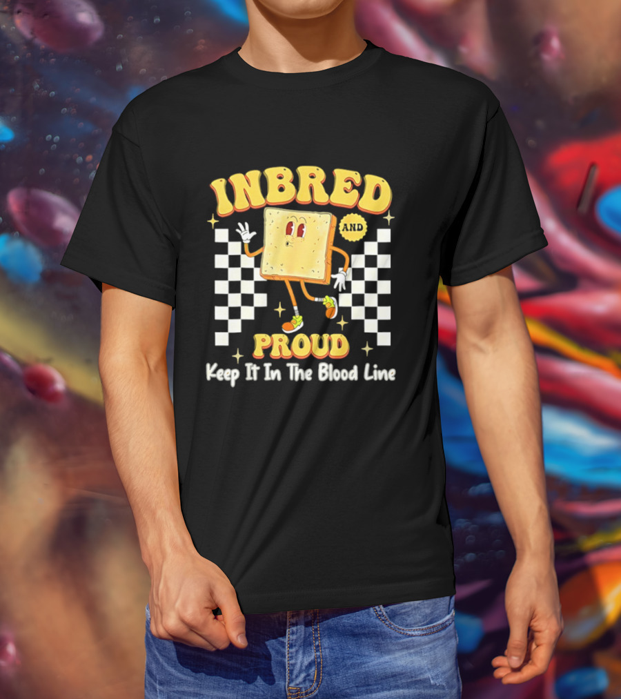 Inbred Humor Keep It In The Blood Line Proud Fun Cartoon T-Shirt