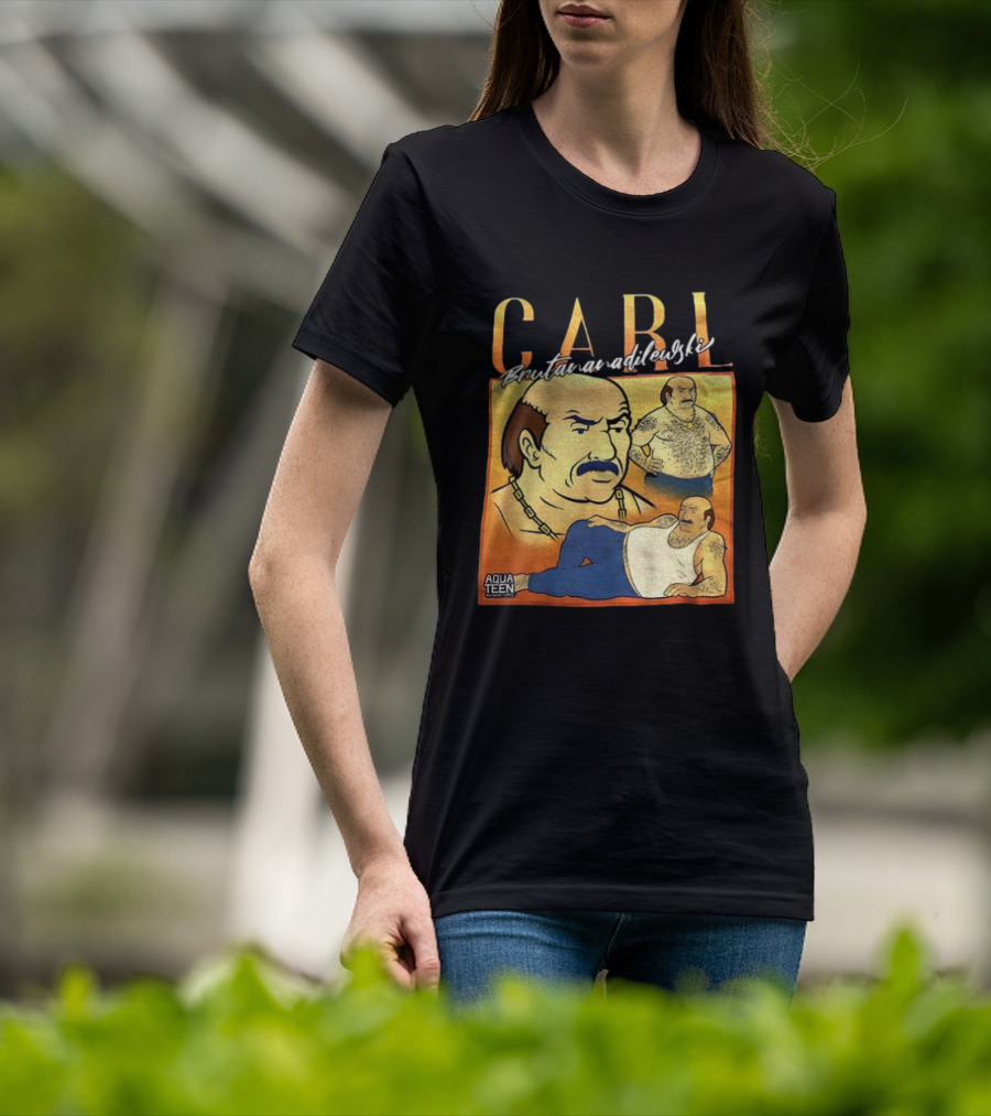 Carl Brutananadilewski Aqua Teen Hunger Force T-Shirt