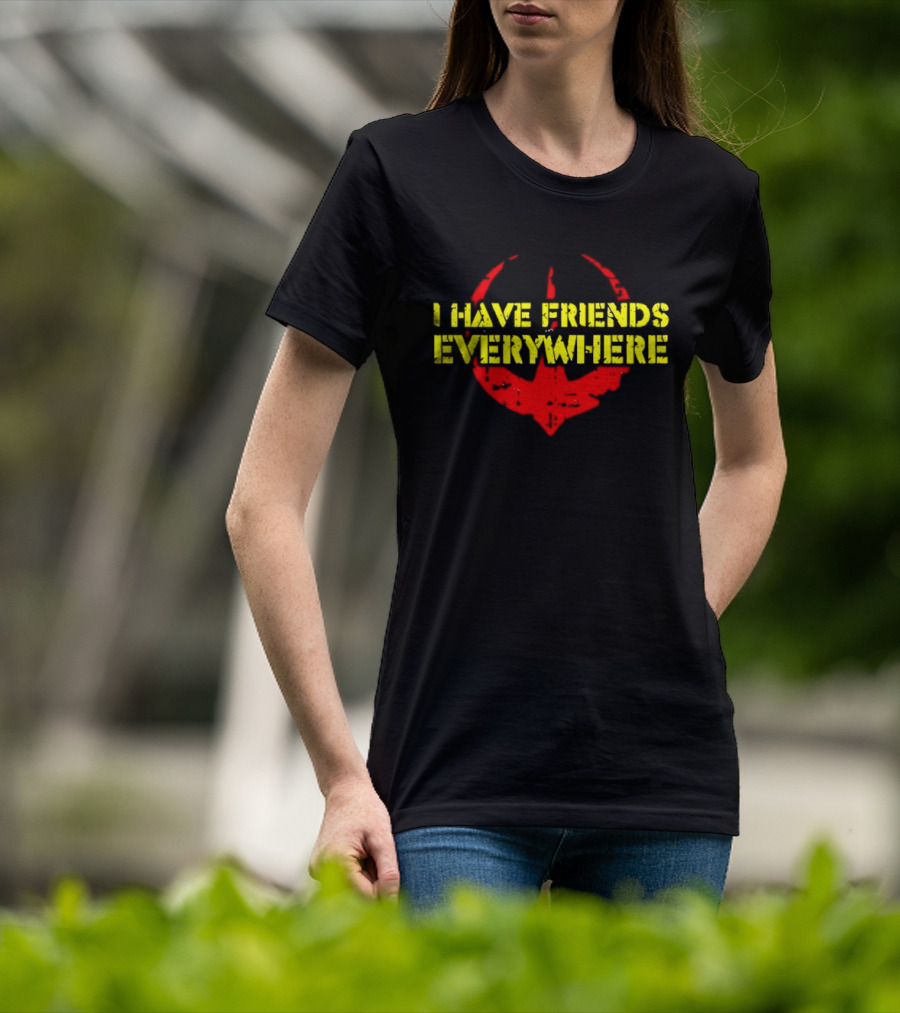 I Have Friends Everywhere Starbird T-Shirt