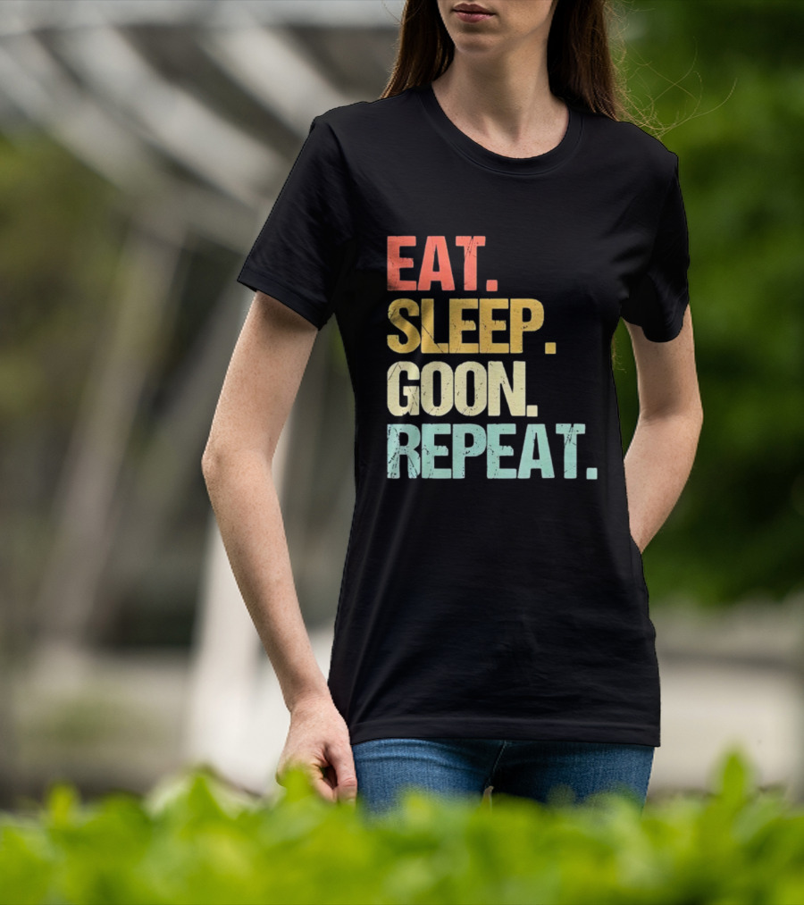 Eat Sleep Goon Repeat Retro Distressed Tees T-Shirt