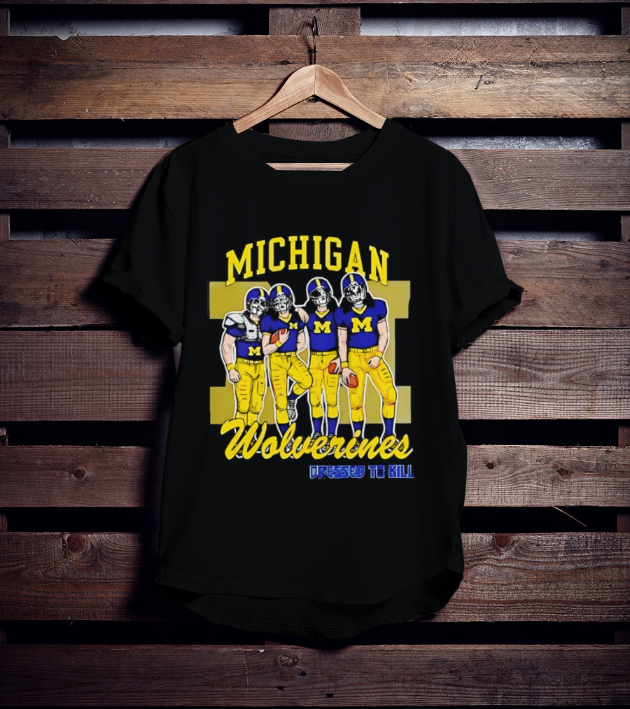Michigan Wolverines Football Dressed To Kill Team Players Yellow And Blue T-Shirt
