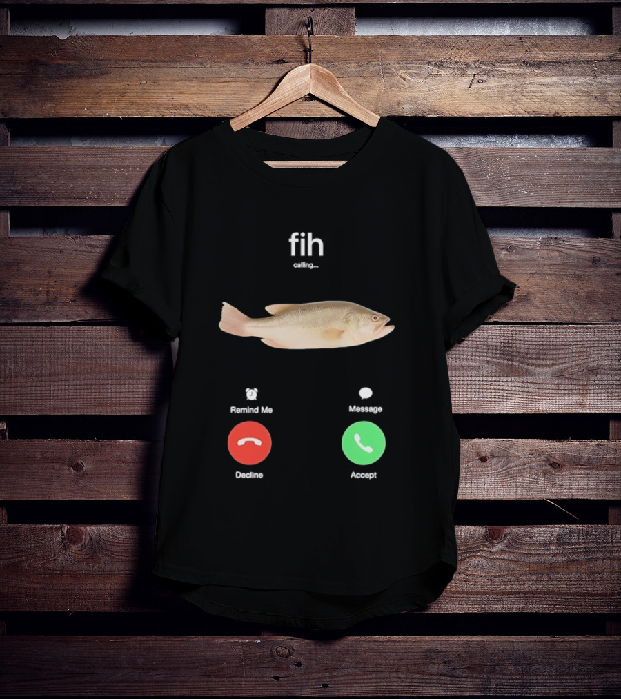 Fih Calling Fish Meme Decline Accept Buttons T-Shirt