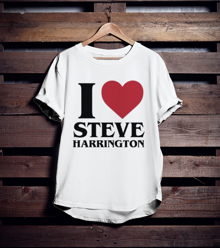 I Love Steve Harrington Heart Stranger Things T-Shirt