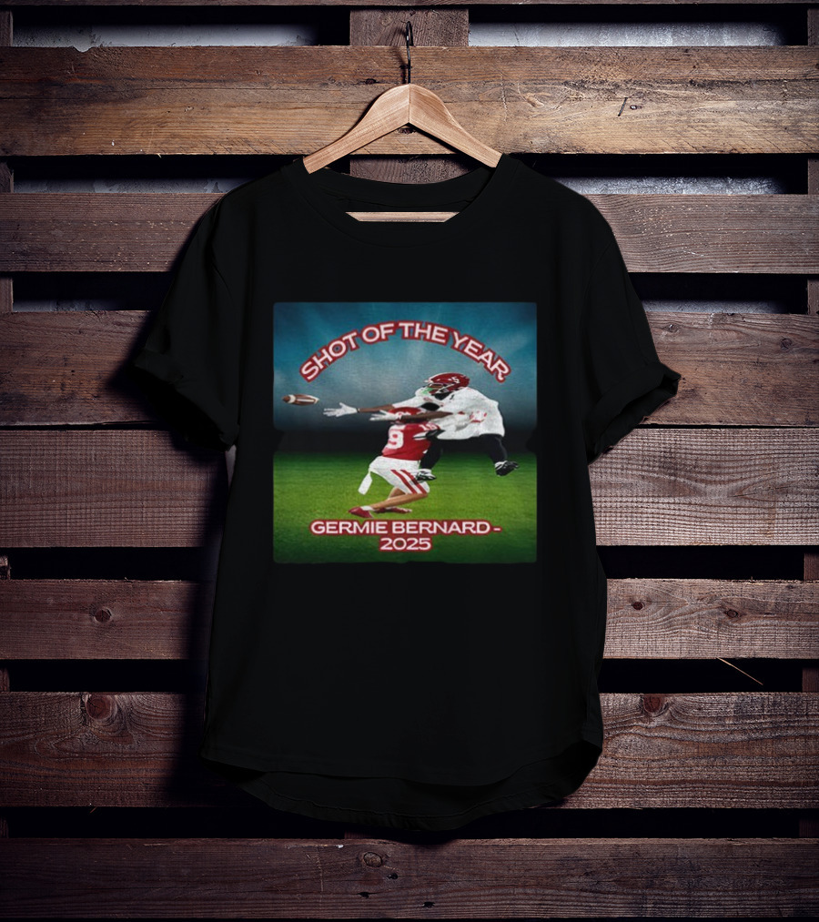 Germie Bernard Shot Of The Year 2025 Football T-Shirt