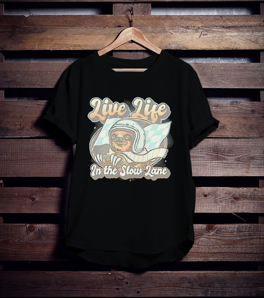 Live Life In The Slow Lane Sloth Racing Helmet T-Shirt