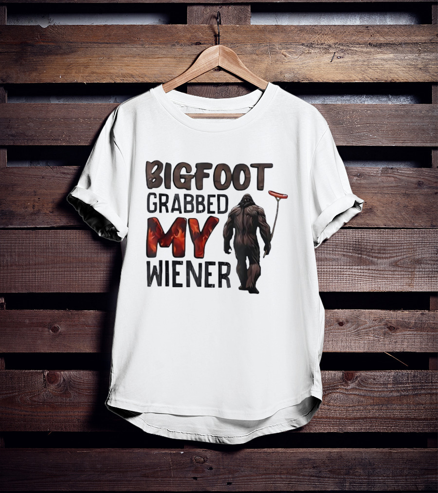 Bigfoot Grabbed My Wiener Hot Dog Meme T-Shirt