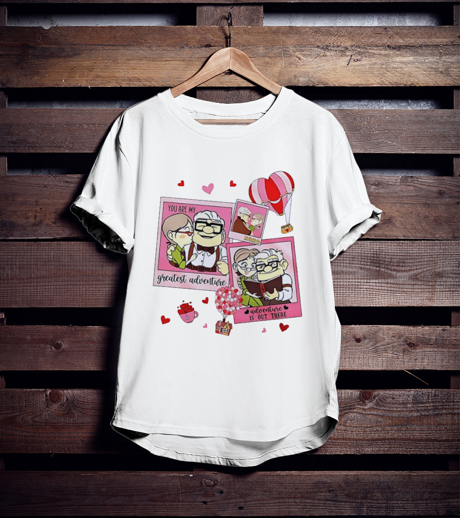 Carl And Ellie Valentine You Are My Greatest Adventure Adventure Is Out There XOXO T-Shirt