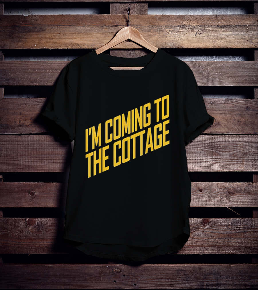 I'm Coming To The Cottage Cozy Escape Adventure T-Shirt