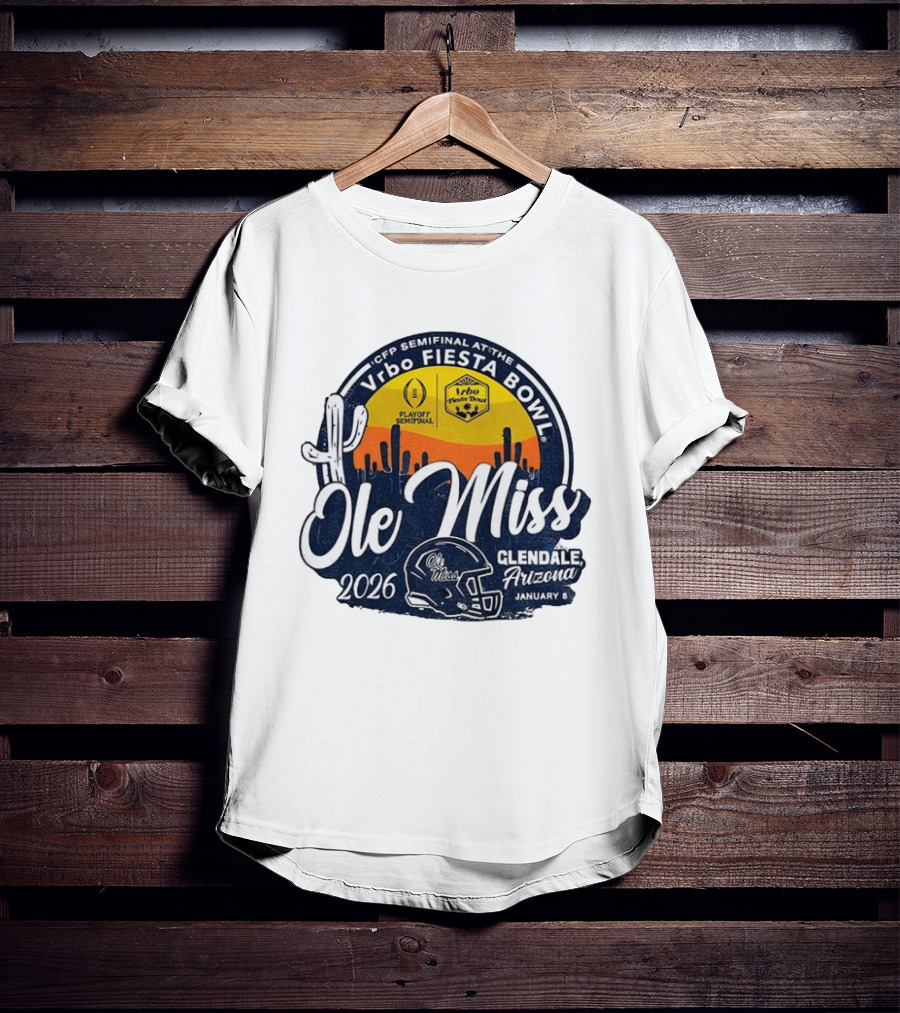 Ole Miss Rebels 2026 CFP Semifinal Vrbo Fiesta Bowl Glendale Arizona January 8 T-Shirt