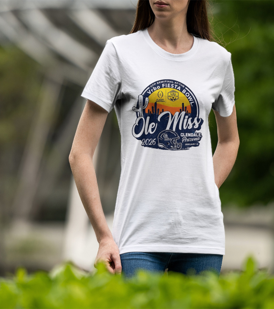Ole Miss Rebels 2026 CFP Semifinal Vrbo Fiesta Bowl Glendale Arizona January 8 T-Shirt