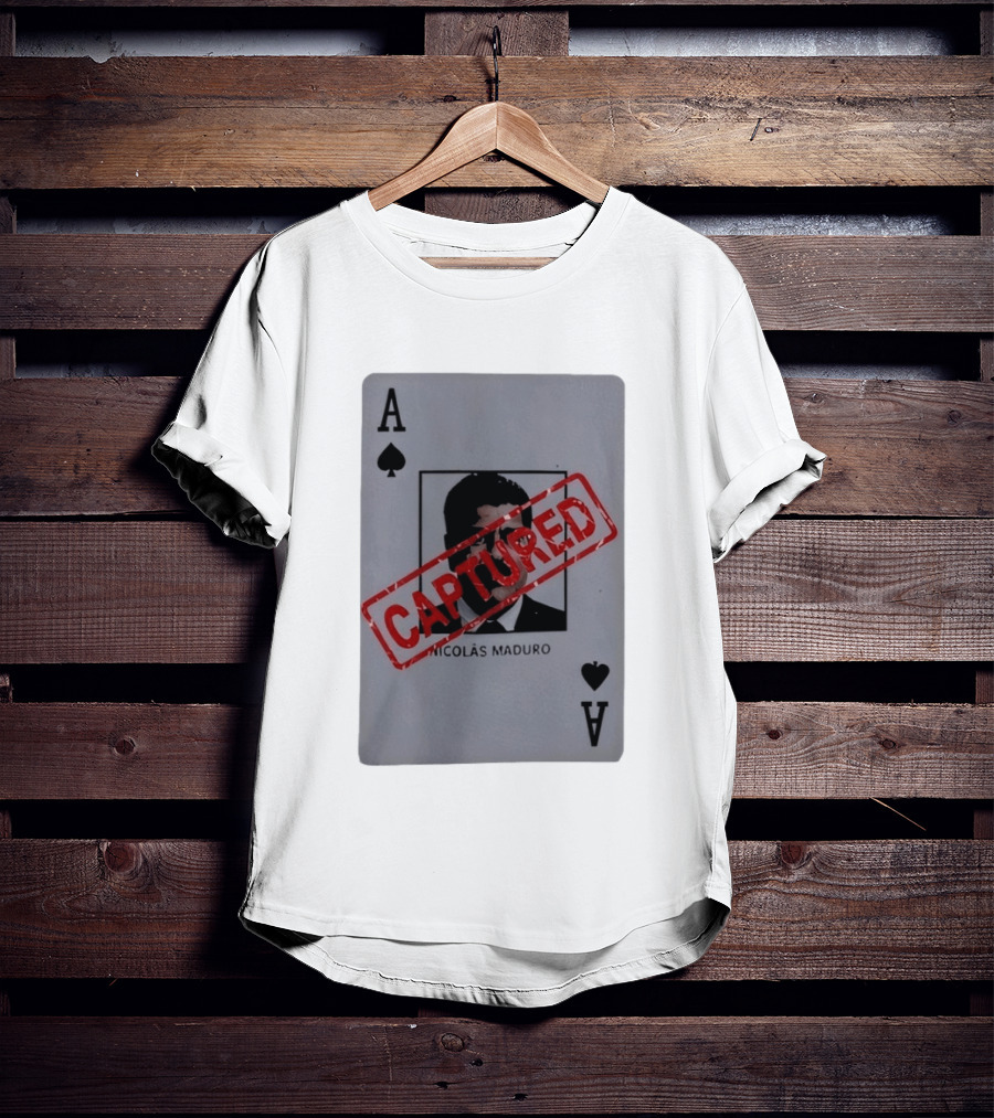 Nicolas Maduro Ace Of Spades Playing Card Captured Stamp T-Shirt