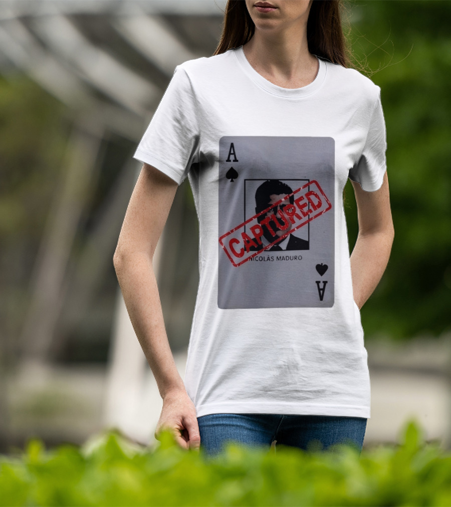 Nicolas Maduro Ace Of Spades Playing Card Captured Stamp T-Shirt