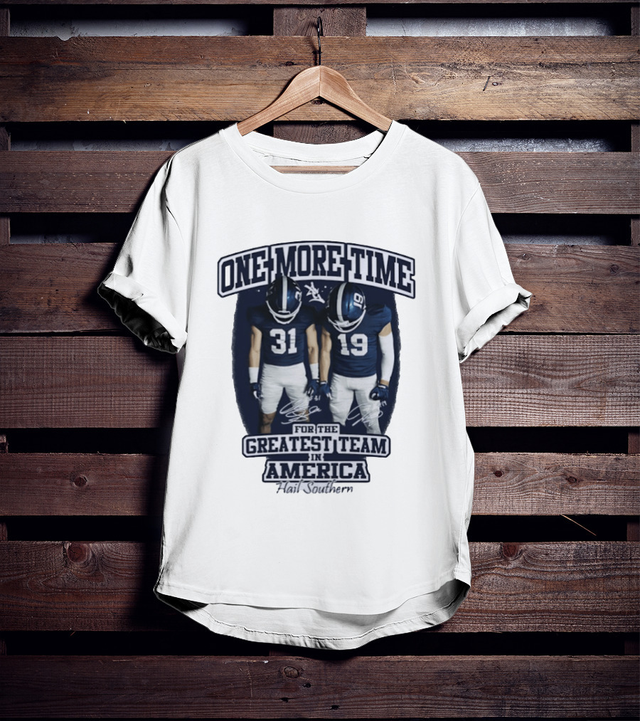 Georgia Southern Eagles One More Time Greatest Team In America Hail Southern T-Shirt